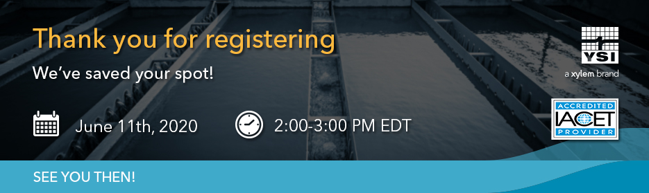 YSI Applications For Water Quality Instrumentation In Wastewater Treatment Webinar
